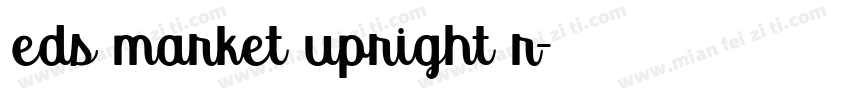 eds market upright r字体转换
